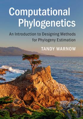 Computational Phylogenetics - Warnow, Tandy