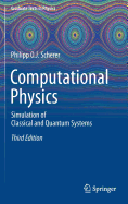 Computational Physics: Simulation of Classical and Quantum Systems