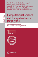 Computational Science and Its Applications - Iccsa 2018: 18th International Conference, Melbourne, Vic, Australia, July 2-5, 2018, Proceedings, Part IV