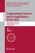 Computational Science and Its Applications - ICCSA 2022: 22nd International Conference, Malaga, Spain, July 4-7, 2022, Proceedings, Part I