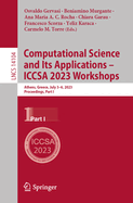 Computational Science and Its Applications - ICCSA 2023 Workshops: Athens, Greece, July 3-6, 2023, Proceedings, Part I