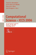 Computational Science - Iccs 2006: 6th International Conference, Reading, UK, May 28-31, 2006, Proceedings, Part I