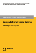 Computational Social Science: Die Analyse Von Big Data