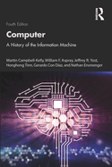 Computer: A History of the Information Machine