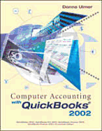 Computer Accounting with QuickBooks 2002 - Ulmer, Donna
