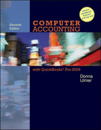 Computer Accounting with QuickBooks Pro 2009 - Ulmer, Donna