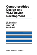 Computer-Aided Design and VLSI Device Development