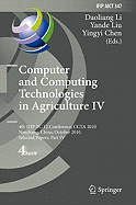 Computer and Computing Technologies in Agriculture IV: 4th IFIP TC 12 International Conference, CCTA 2010, Nanchang, China, October 22-25, 2010, Selected Papers, Part IV