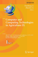Computer and Computing Technologies in Agriculture IX: 9th IFIP WG 5.14 International Conference, CCTA 2015, Beijing, China, September 27-30, 2015, Revised Selected Papers, Part I
