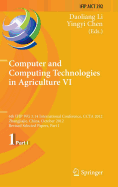 Computer and Computing Technologies in Agriculture VI: 6th Ifip Wg 5.14 International Conference, Ccta 2012, Zhangjiajie, China, October 19-21, 2012, Revised Selected Papers, Part I