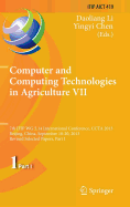 Computer and Computing Technologies in Agriculture VII: 7th Ifip Wg 5.14 International Conference, Ccta 2013, Beijing, China, September 18-20, 2013, Revised Selected Papers, Part I