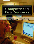 Computer and Data Networks: An Overview