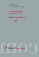 Computer Animation and Simulation '97: Proceedings of the Eurographics Workshop in Budapest, Hungary, September 2-3, 1997