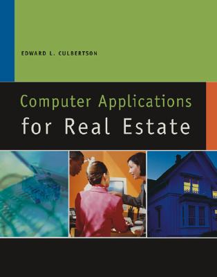 Computer Applications for Real Estate - Culbertson, Ed, and Southwestern Educational Publishing (Creator)