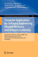 Computer Applications for Software Engineering, Disaster Recovery, and Business Continuity: International Conferences, Asea and Drbc 2012, Held in Conjunction with Gst 2012, Jeju Island, Korea, November 28-December 2, 2012. Proceedings