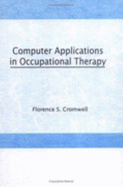 Computer Applications in Occupational Therapy