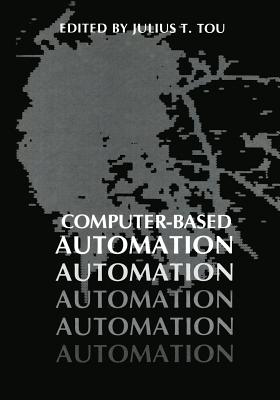 Computer-Based Automation - Tou, Julius T