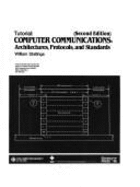 Computer Communication: Architecture Protocols and Standards - Stallings, William