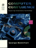 Computer Confluence, Brief Edition