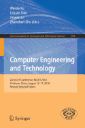 Computer Engineering and Technology: 22nd Ccf Conference, Nccet 2018, Yinchuan, China, August 15-17, 2018, Revised Selected Papers