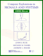 Computer Explorations in Signals and Systems Using MATLAB - Buck, John R, and Singer, Andrew C, and Daniel, Michael M