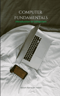 Computer Fundamentals: Introduction to Computers