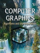 Computer Graphics: Algorithms and Implementations - Mukherjee, D.P., and Jana, Debasish
