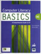 Computer Literacy Basics: A Comprehensive Guide to Ic3 - Morrison, Connie, and Wells, Dolores J