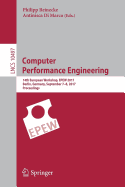 Computer Performance Engineering: 14th European Workshop, Epew 2017, Berlin, Germany, September 7-8, 2017, Proceedings