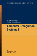 Computer Recognition Systems 3