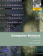 Computer Science: An Overview with Companion Website Access Card: International Edition
