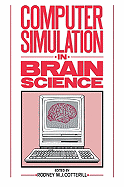 Computer Simulation in Brain Science