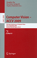 Computer Vision -- Accv 2009