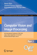 Computer Vision and Image Processing: 4th International Conference, Cvip 2019, Jaipur, India, September 27-29, 2019, Revised Selected Papers, Part II