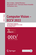 Computer Vision - ECCV 2022: 17th European Conference, Tel Aviv, Israel, October 23-27, 2022, Proceedings, Part II
