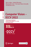 Computer Vision - ECCV 2022: 17th European Conference, Tel Aviv, Israel, October 23-27, 2022, Proceedings, Part XI