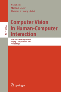 Computer Vision in Human-Computer Interaction: Eccv 2004 Workshop on Hci, Prague, Czech Republic, May 16, 2004, Proceedings