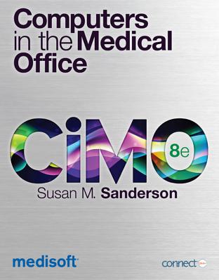 Computers in the Medical Office with Connect Access Card - Sanderson, Susan