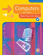 Computers Right from the Start (2nd Edition) - Richards, R.P. (Editor)