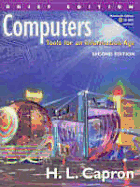 Computers: Tools for an Information Age: Instructor's Edition with Annotations