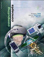 Computing Concepts: Complete Edition - Haag, Stephen