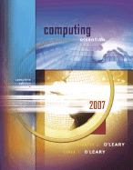 Computing Essentials 2007, Complete Edition