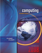 Computing Essentials 2008, Complete Edition
