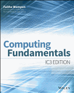 Computing Fundamentals: IC3 Edition