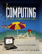 Computing in the Information Age - Stern, Nancy B, and Stern, Robert A