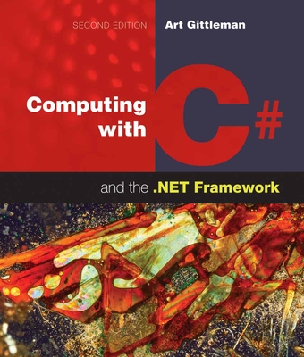 Computing with C# and the .Net Framework - Gittleman, Arthur