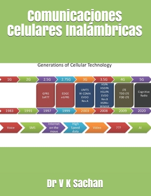 Comunicaciones Celulares Inalmbricas - Sachan, V K, Dr.