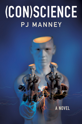 (CON)science: A Novel - Manney, PJ