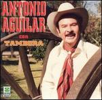 Con Tambora - Antonio Aguilar