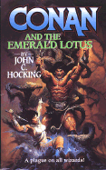 Conan and the Emerald Lotus - Hocking, John C
